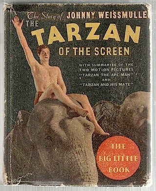 Item #1874 Tarzan of the Screen; The Story of Johnny Weissmuller. Edgar Rice Burroughs
