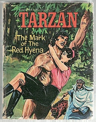 Item #1885 Tarzan; The Mark of the Red Hyena. George S. Elrick