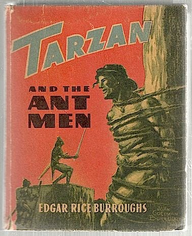 Item #1895 Tarzan and the Ant Men. Edgar Rice Burroughs.