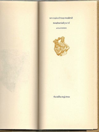 Some Copies of Verses Translated Paraphrastically Out of Anacreon