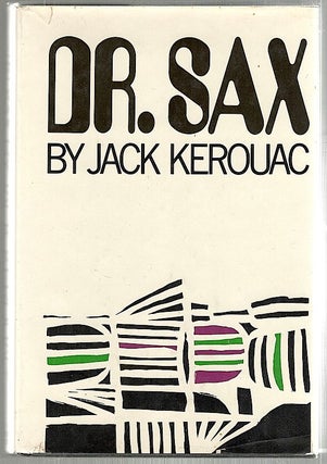 Item #1958 Dr. Sax; Faust Part Three. Jack Kerouac