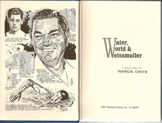Water, World & Weissmuller; A Biography