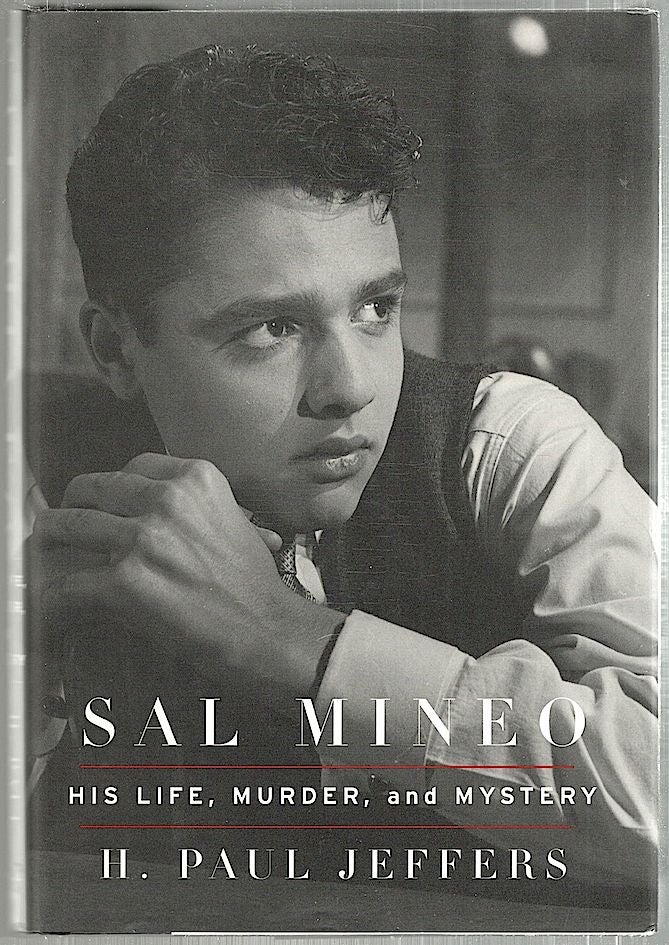 Item #1979 Sal Mineo; His Life, Murder, and Mystery. H. Paul Jeffers.
