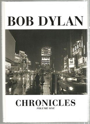 Item #1986 Chronicle; Volume One. Bob Dylan