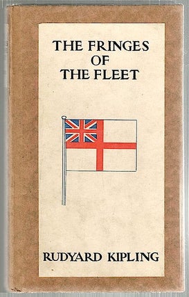 Item #2009 Fringes of the Fleet. Rudyard Kipling