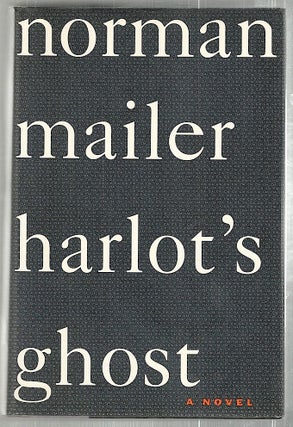 Item #2091 Harlot's Ghost. Norman Mailer