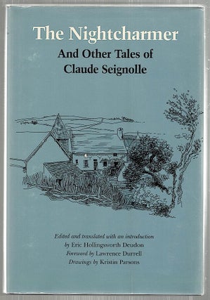 Item #2172 Nightcharmer; And Other Tales of Claude Seignolle. Eric Hollingsworth Deudon