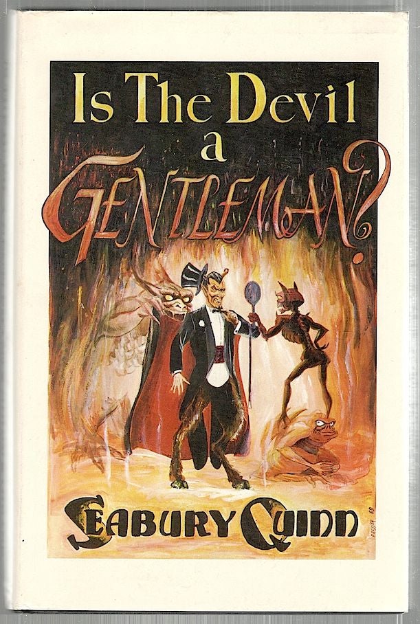 Item #2178 Is the Devil a Getleman? Seabury Quinn.