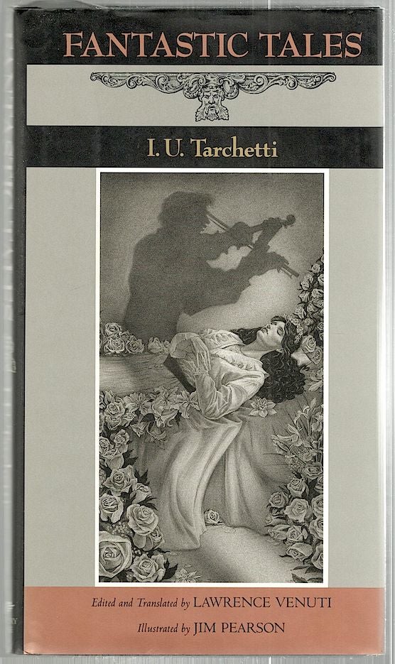 Item #2179 Fantastic Tales. I. U. Tarchetti.