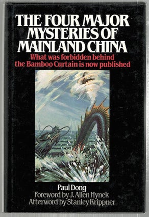 Item #2183 Four Major Mysteries of Mainland China. Paul Dong