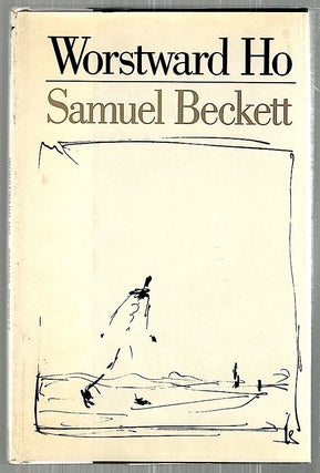 Item #2223 Worstward Ho. Samuel Beckett
