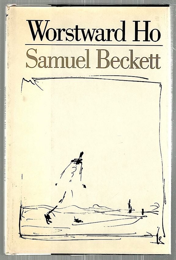 Item #2223 Worstward Ho. Samuel Beckett.