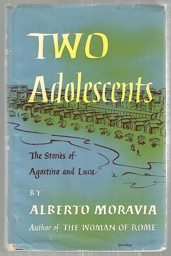 Item #2243 Two Adolescents; The Stories of Agostino and Luca. Alberto Moravia.
