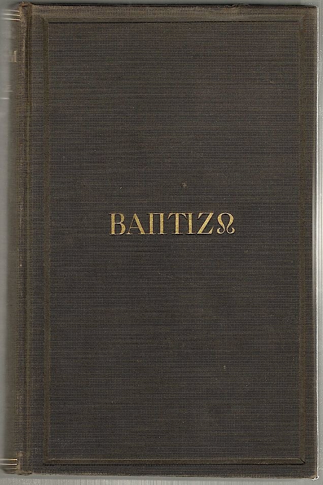 Item #228 Classic Baptism; An Inquiry Into the Meaning of the Word Baptizo, as Determined by the Usage of Classical Greek Writers. James W. Dale.