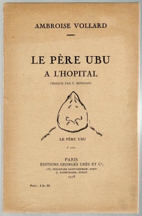 Item #231 Père Ubu a L'Hopital. Ambroise Vollard