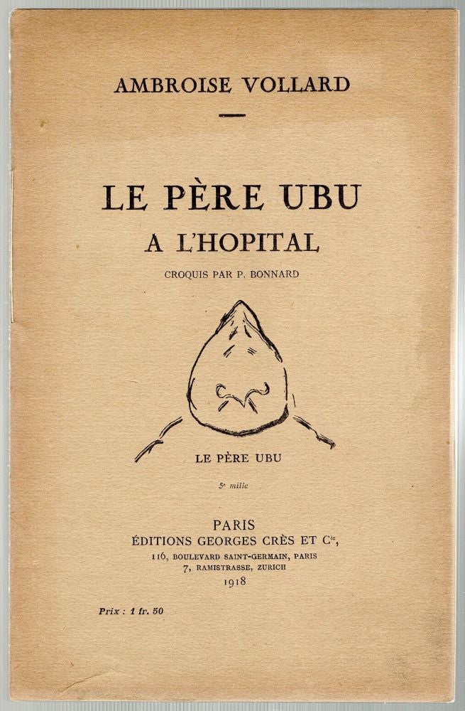 Item #231 Père Ubu a L'Hopital. Ambroise Vollard.