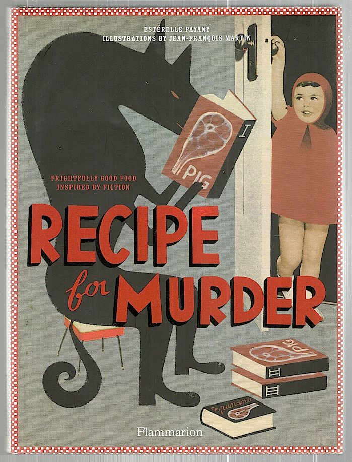 Item #2316 Recipe for Murder. Estérelle Payany.