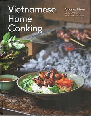 Item #2325 Vietnamese Home Cooking. Charles Phan