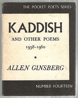 Item #2356 Kaddish; And Other Poems, 1958-1960. Allen Ginsberg