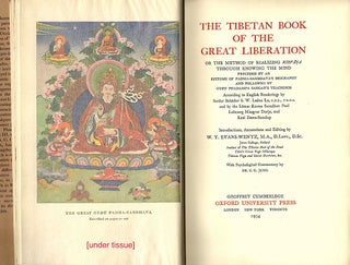 Tibetan Book of the Great Liberation; The Method of Realizing Nirvana Through Knowing the Mind Preceded by an Epitome of Padma-Sambhava's Biography and Followed by Guru Phadampa Sangay's Teachings