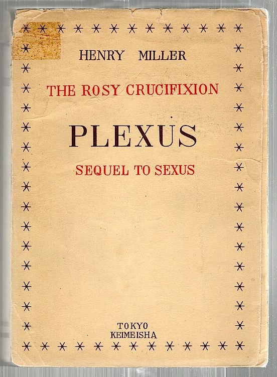 Item #2437 Plexus; Sequel to Sexus. Henry Miller.