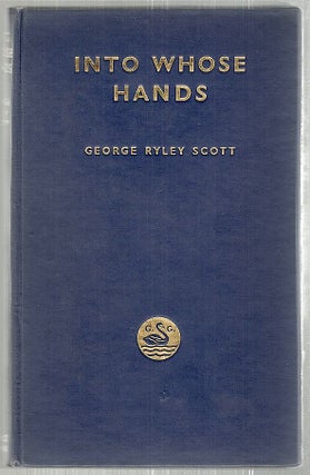 Item #2462 "Into Whose Hands"; An Examination of Obscene Libel in its Legal, Sociological and...