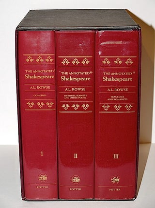 Annotated Shakespeare; Comedies—Histories, Sonnets and Other Poems—Tragedies and Romances