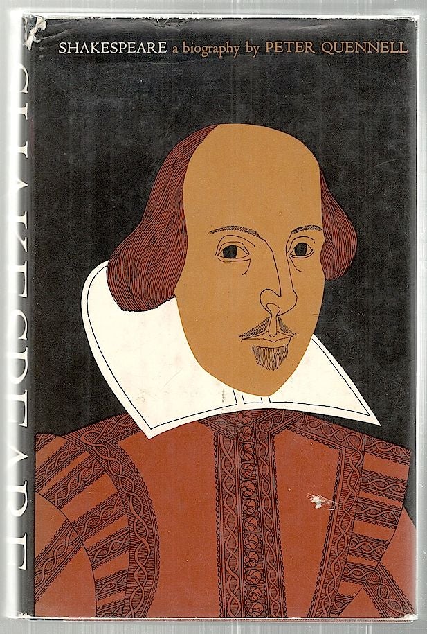 Item #2510 Shakespeare; A Biography. Peter Quennell.