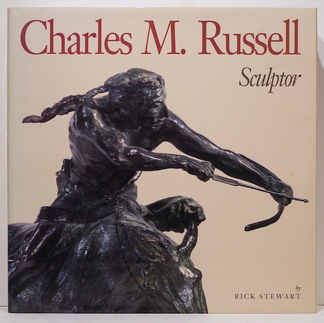 Item #2553 Charles M. Russell; Sculptor. Rick Stewart.