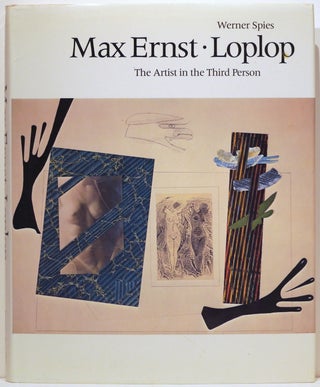Item #2606 Max Ernst • Loplop; The Artist in the Third Person. Werner Spies