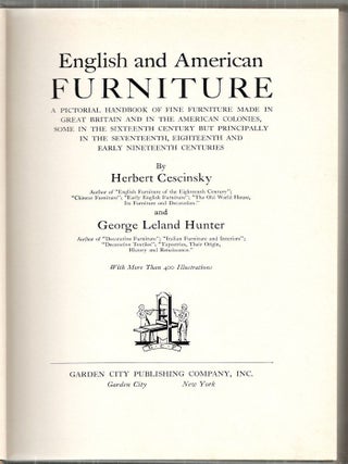 English and American Furniture; A Pictorial Handbook of Fine Furniture Made in Great Britain and in the American Colonies