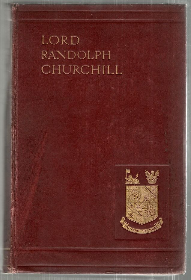 Item #2626 Lord Randolph Churchill. Winston Spencer Churchill.