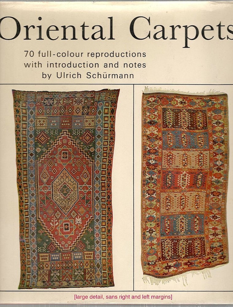 Item #2639 Oriental Carpets. Ulrich Schürmann.