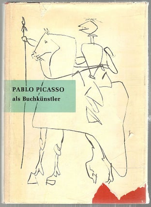 Item #2723 Pablo Picasso als Buchkünstler. Abraham Horodisch