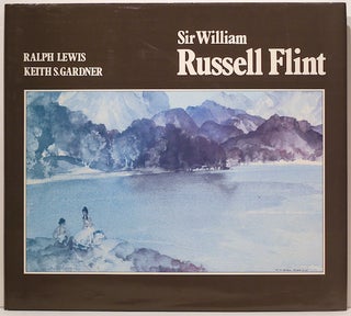 Item #2740 Sir William Russell Flint. Ralph Lewis, Keith S. Gardner