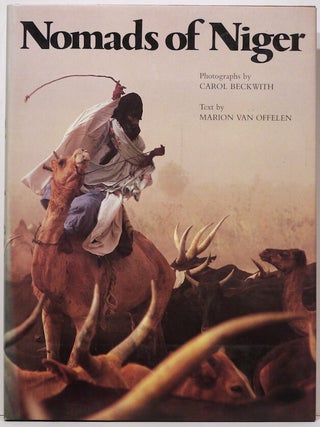 Item #2758 Nomads of Niger. Carol Beckwith