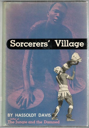 Item #2843 Sorcerers' Village. Hassoldt Davis