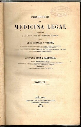 Compendio de Medicina Legal; Arreglado a la Legislacion del Distrito Federal