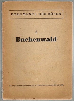 Item #291 Buchenwald; Ein Tatsachenbericht zur Geschichte der Deutschen Widerstandsbewegung....