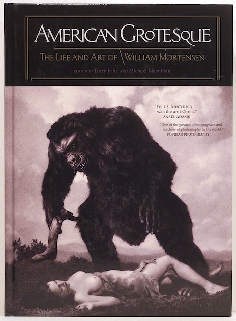 Item #2948 American Grotesque; The Life and Art of William Mortenson. Larry Lytle, Michael Moynihan.