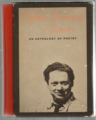 Item #3026 Dylan Thomas's Choice; An Anthology of Verse Spoken by Dylan Thomas. Ralph Maud,...