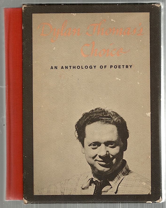 Item #3026 Dylan Thomas's Choice; An Anthology of Verse Spoken by Dylan Thomas. Ralph Maud, Aneirin Talfan Davies.