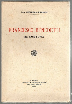 Item #3034 Francisco Benedetti da Cortona. Dott. Guerriera Guerrieri