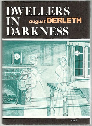 Item #3048 Dwellers in Darkness. August Derleth