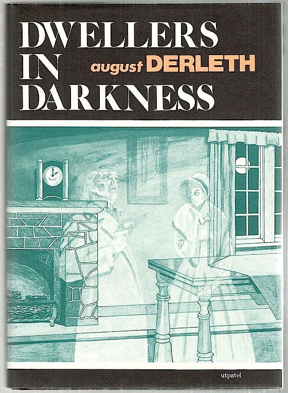 Item #3048 Dwellers in Darkness. August Derleth.
