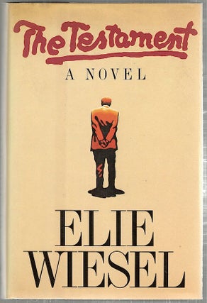 Item #3070 Testament; A Novel. Elie Wiesel