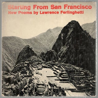 Item #3086 Starting from San Francisco. Lawrence Ferlinghetti