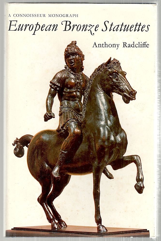 Item #3109 European Bronze Statuettes. Anthony Radcliffe.