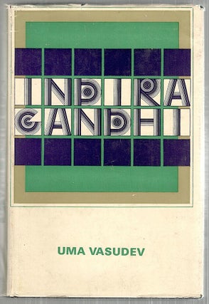 Item #3161 Indira Gandhi; Revolution in Restraint. Uma Vasudev
