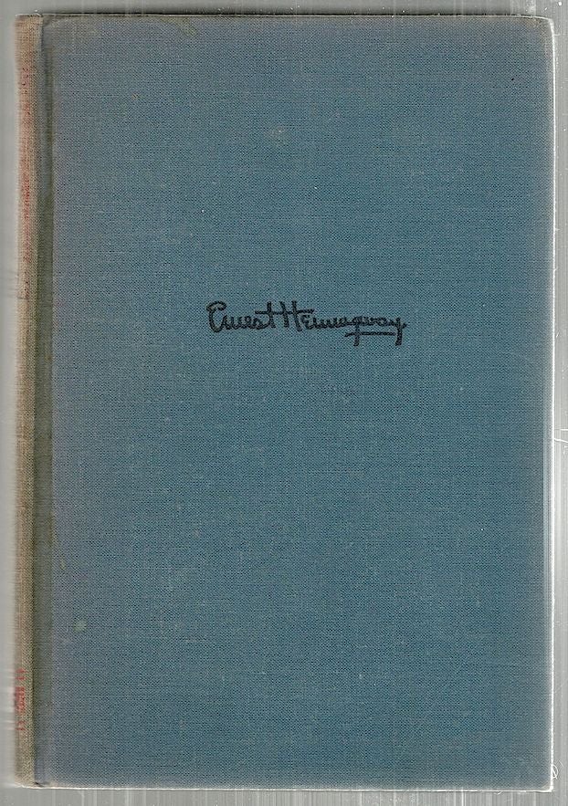 Item #3182 For Whom the Bell Tolls. Ernest Hemingway.